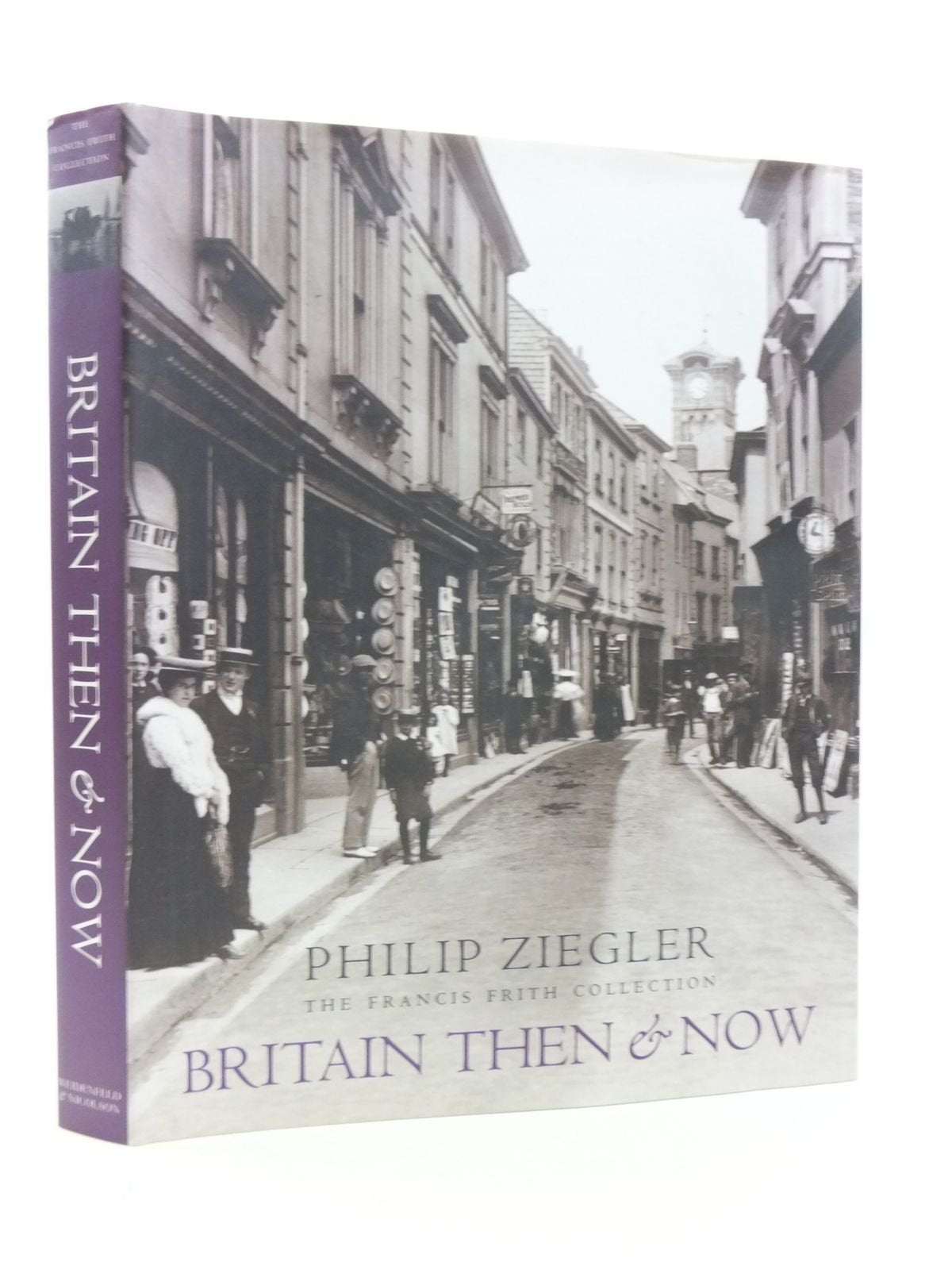 Britain Then & Now: The Francis Frith Collection Travel