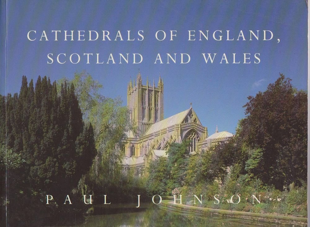 Cathedrals of England, Scotland and Wales book