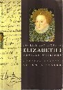The Life and Times of Elizabeth I (Kings & Queens of England S.) Memories