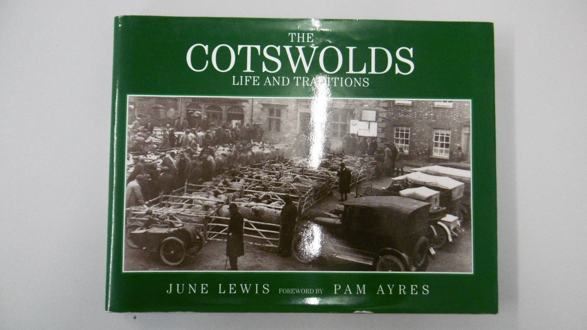 Life and Traditions in the Cotswolds (Life & Traditions S.) Architecture
