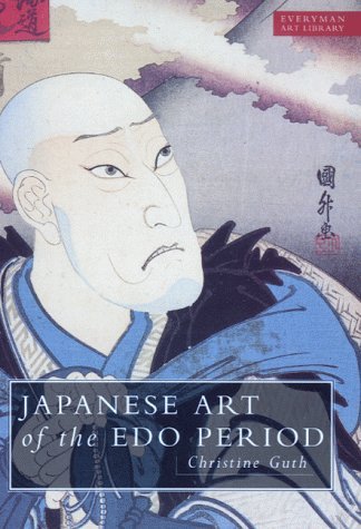 Japanese Art of the Edo Period (Everyman Art Library) Film, Art & Culture
