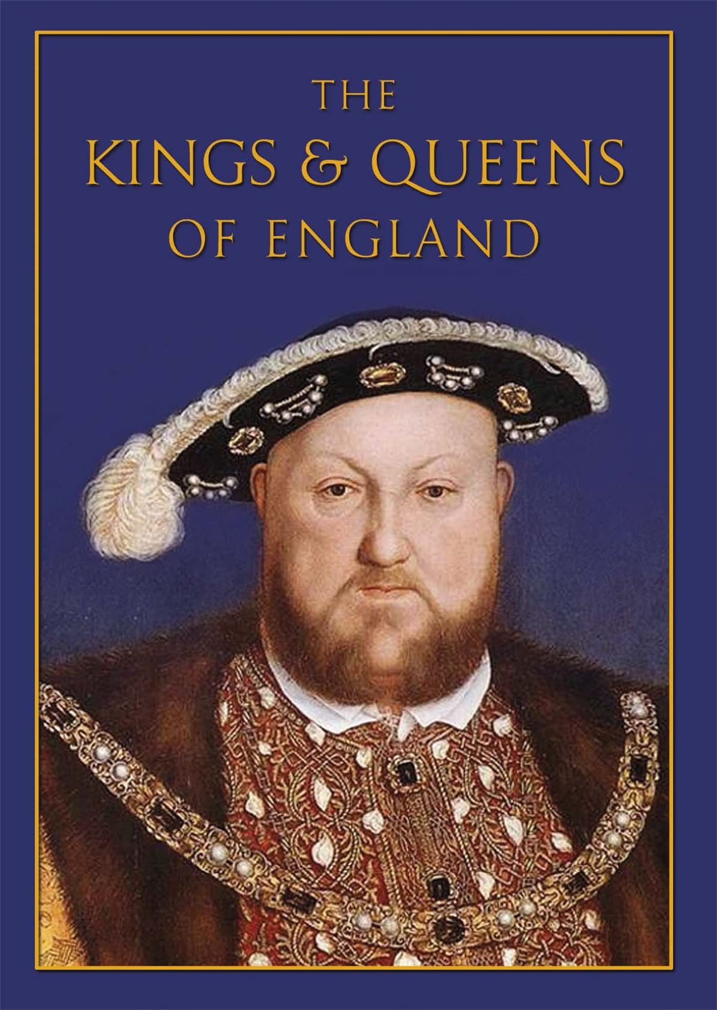 The Kings & Queens of England Biographies & Memoirs