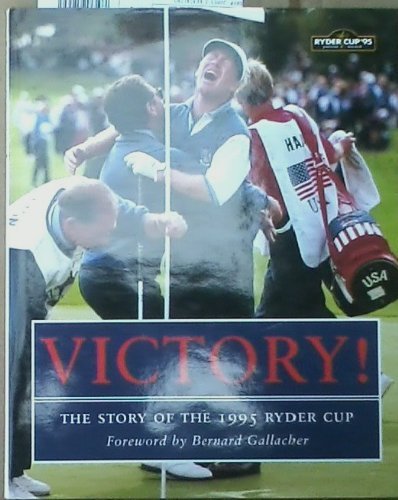 Victory!: Story of the 1995 Ryder Cup Leisure & Fun