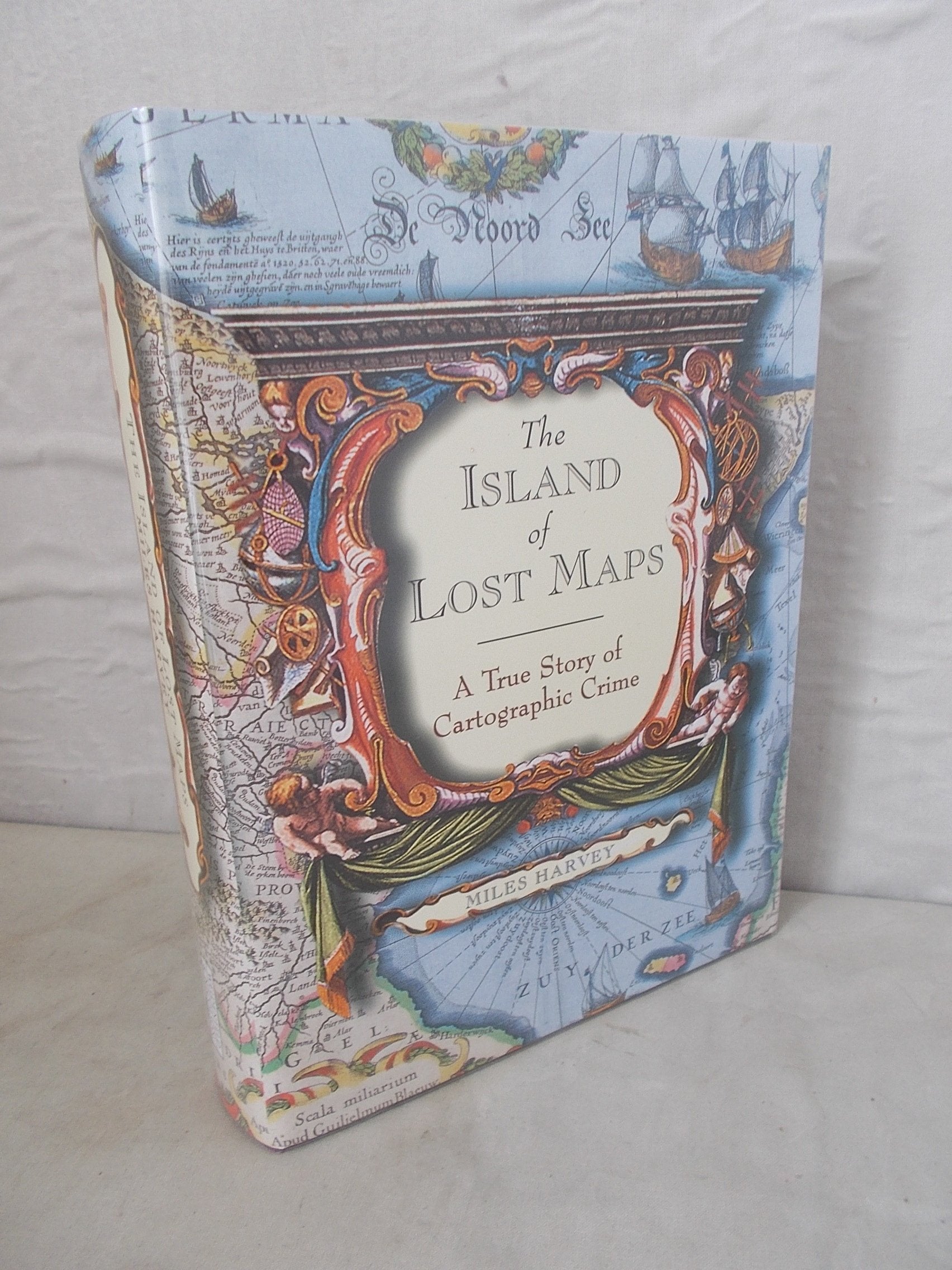 The Island of Lost Maps: A Story of Cartographic Crime Geology & Geography