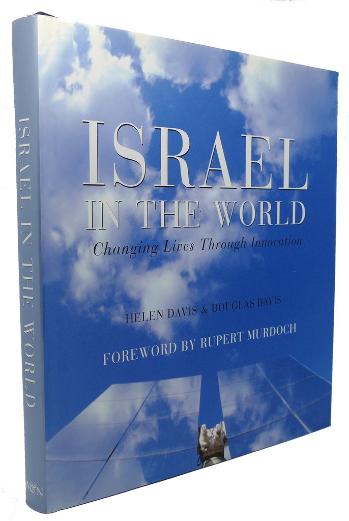 Israel In The World: Changing Lives Through Innovation Social Sciences