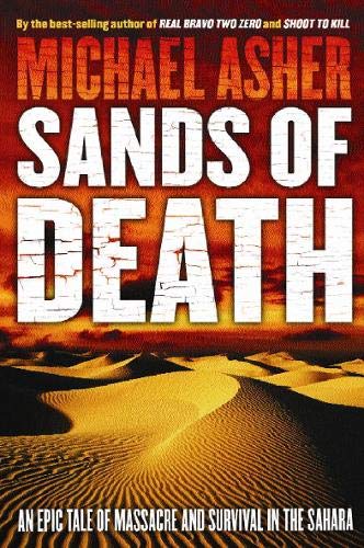 Sands of Death: An Epic Tale Of Massacre And Survival In The Sahara Leisure, Home & Garden