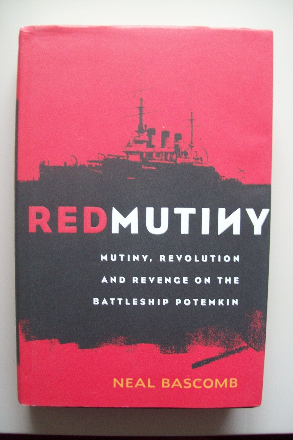 Red Mutiny: The True Story of the Battleship Potemkin Mutiny Social Sciences
