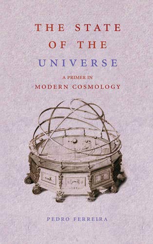 The State of the Universe: A Primer in Modern Cosmology Natural Sciences