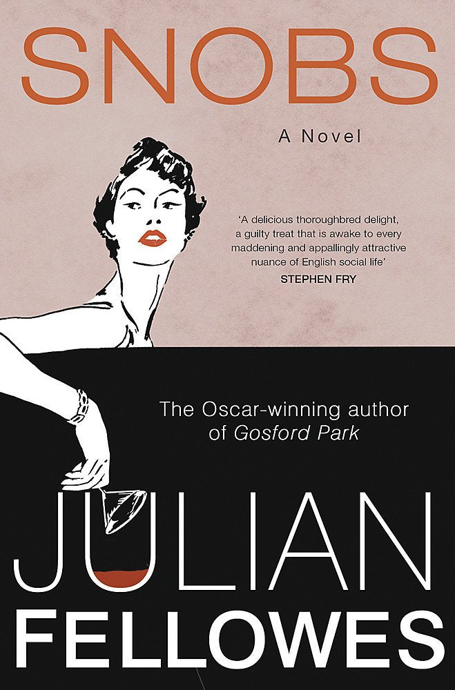 Snobs: A Novel Contemporary literature Books