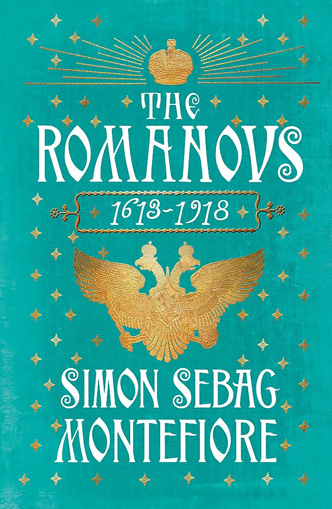 The Romanovs: 1613-1918 Biographies & Memoirs