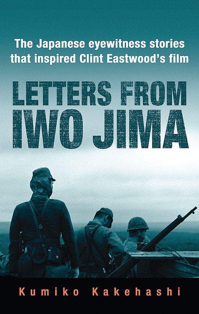 Letters From Iwo Jima: The Japanese Eyewitness Stories That Inspired Clint Eastwood's Film Biographies & Memoirs Audio Books