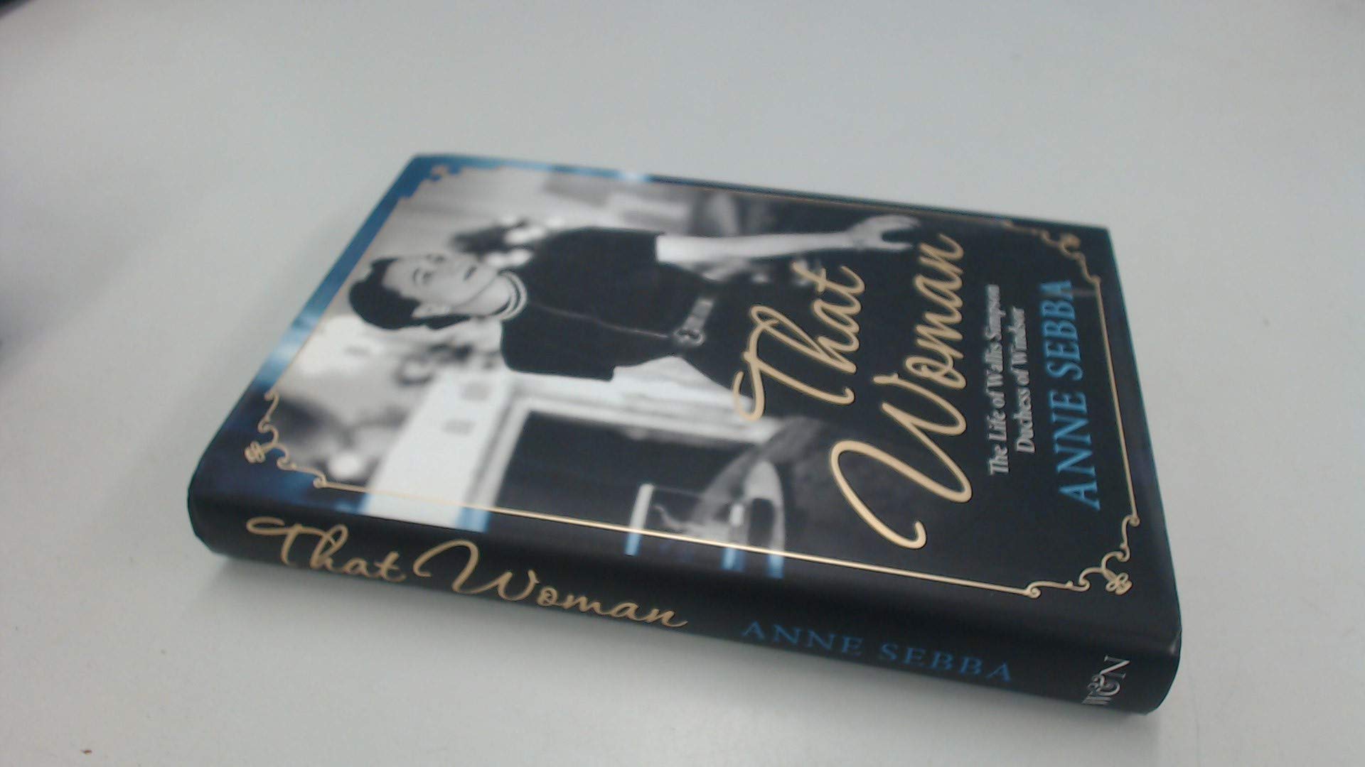 That Woman: The Life of Wallis Simpson, Duchess of Windsor Biographies & Memoirs