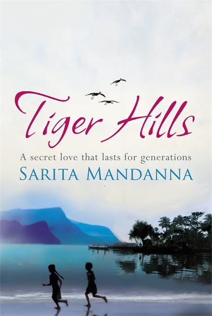Tiger Hills: For fans of Elena Ferrante, a sweeping saga about family and fortune Contemporary literature