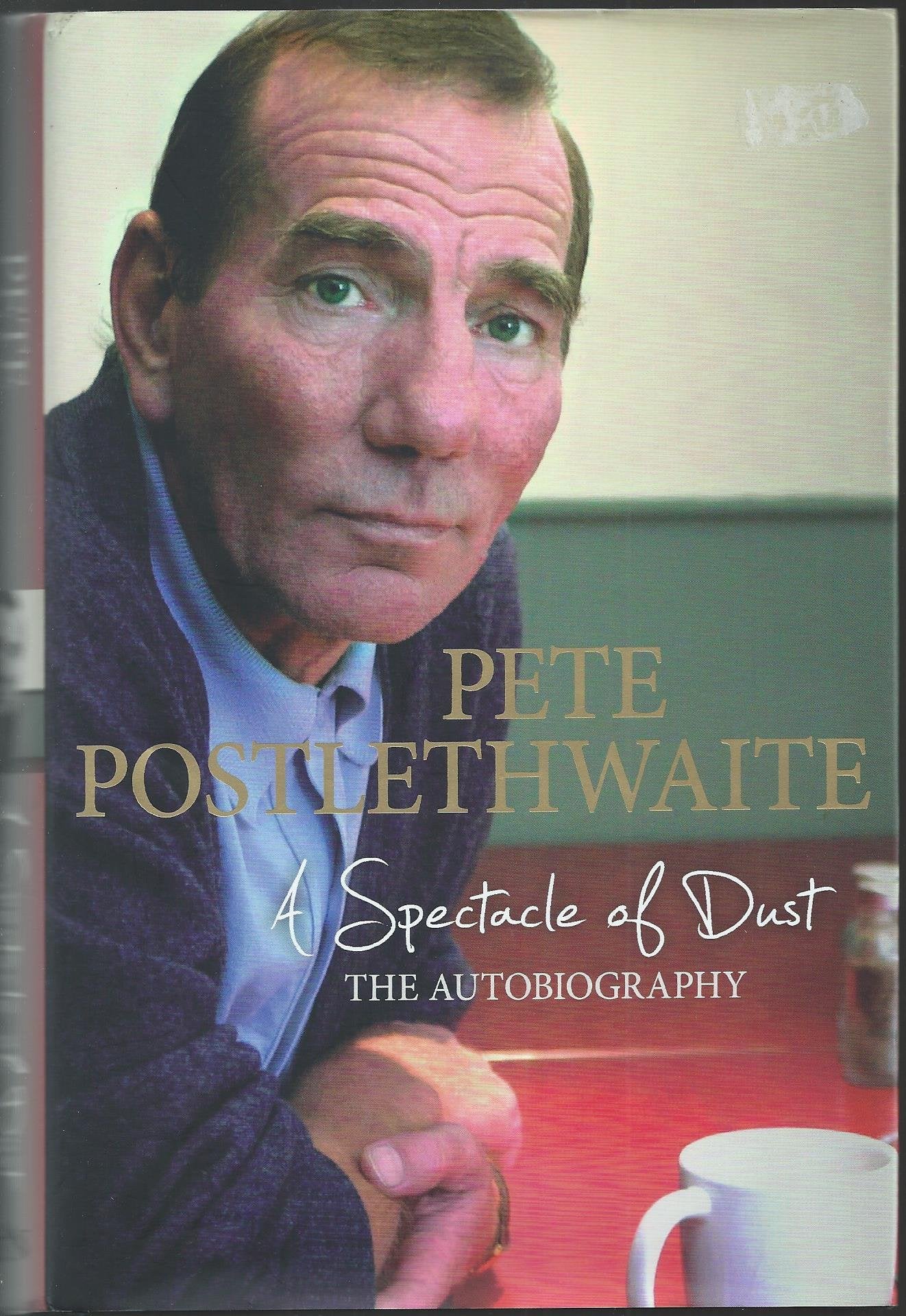 A Spectacle of Dust: The Autobiography book