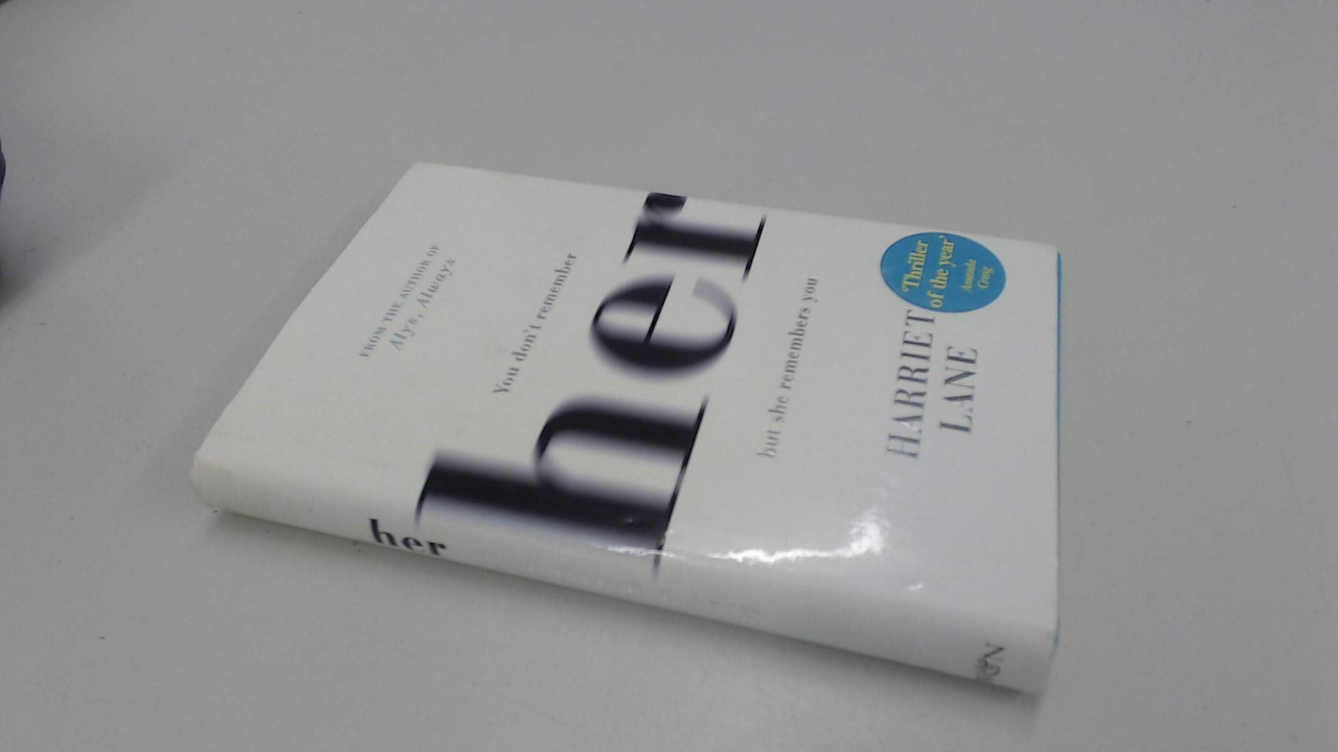 Her: A fabulously creepy thriller Contemporary literature