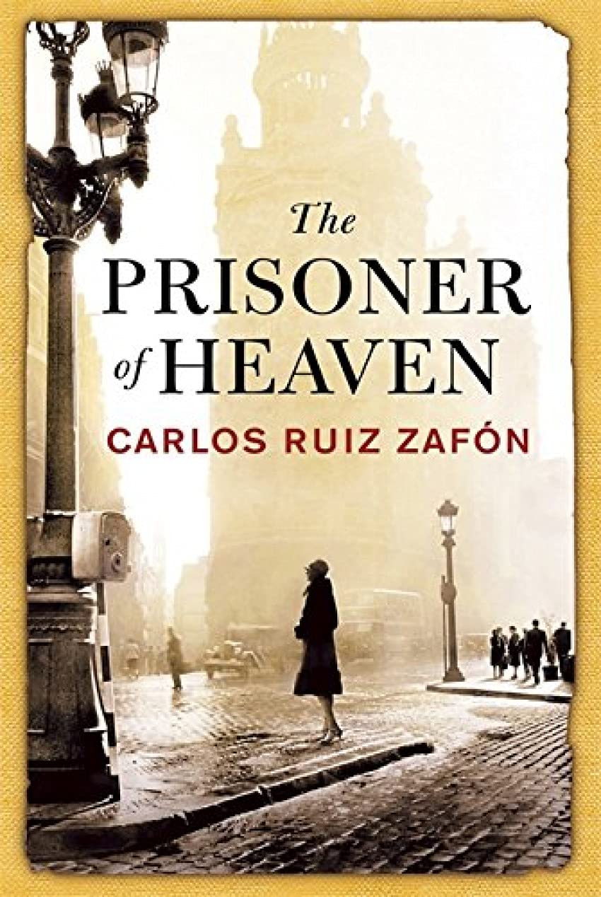 The Prisoner of Heaven: The Cemetery of Forgotten Books 3 Contemporary literature
