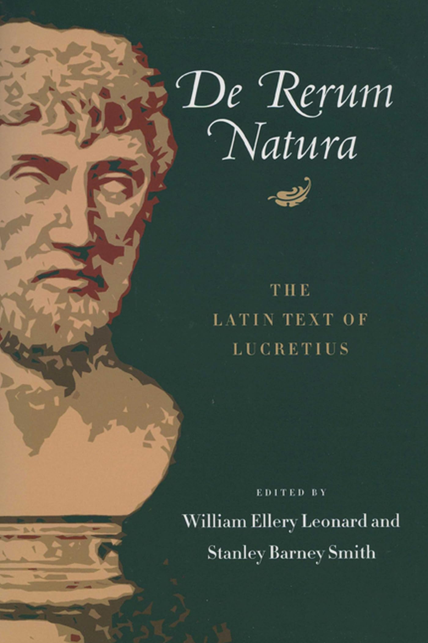 De Rerum Natura: Libri Sec The Latin Text of Lucretius Poetry