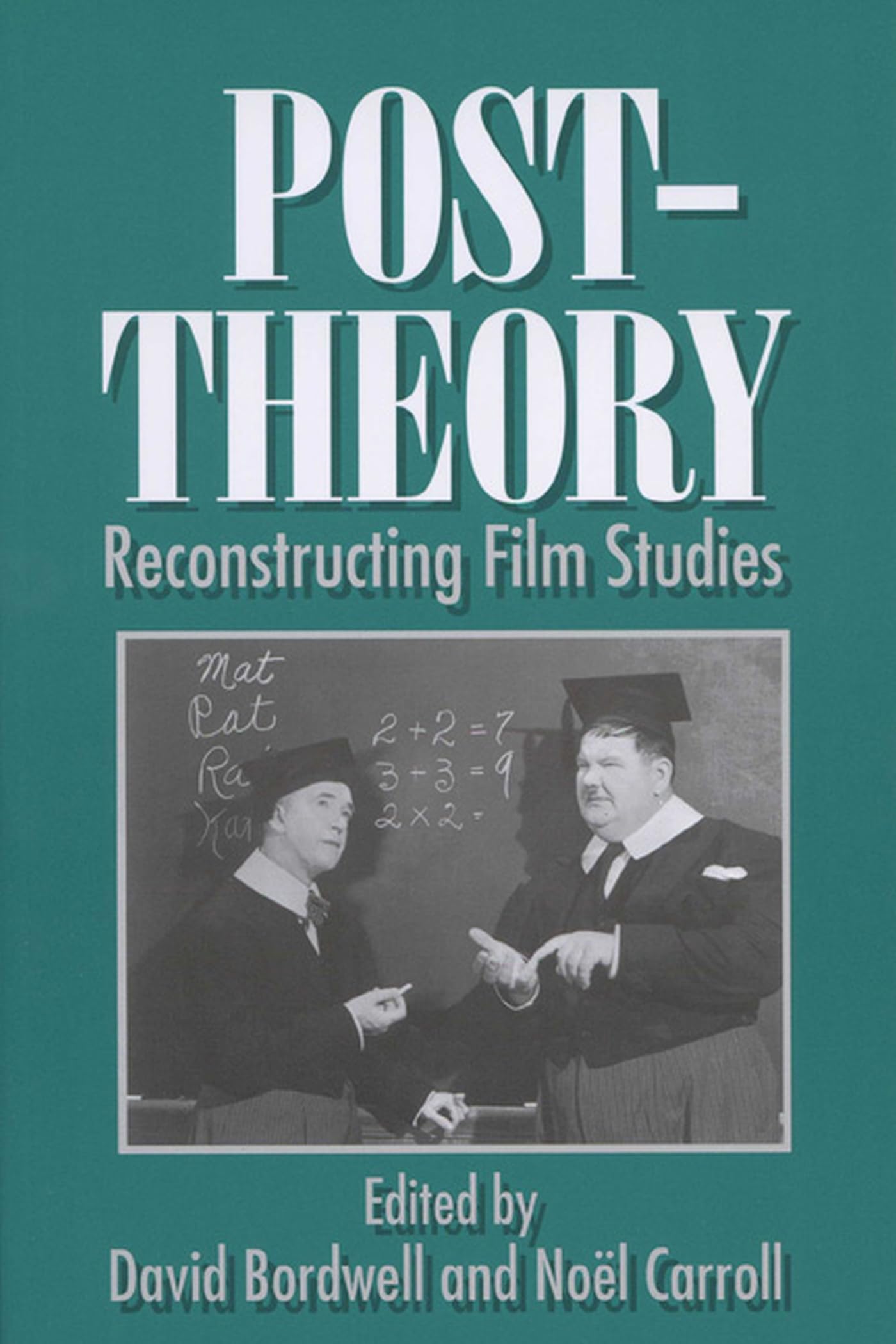 Post-Theory: Reconstructing Film Studies (Wisconsin Studies in Film) Media & Communication