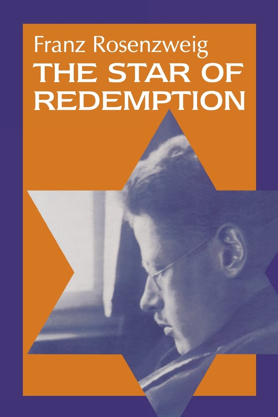 The Star Of Redemption (Modern Jewish Philosophy and Religion: Translations and Critical Studies) Philosophy