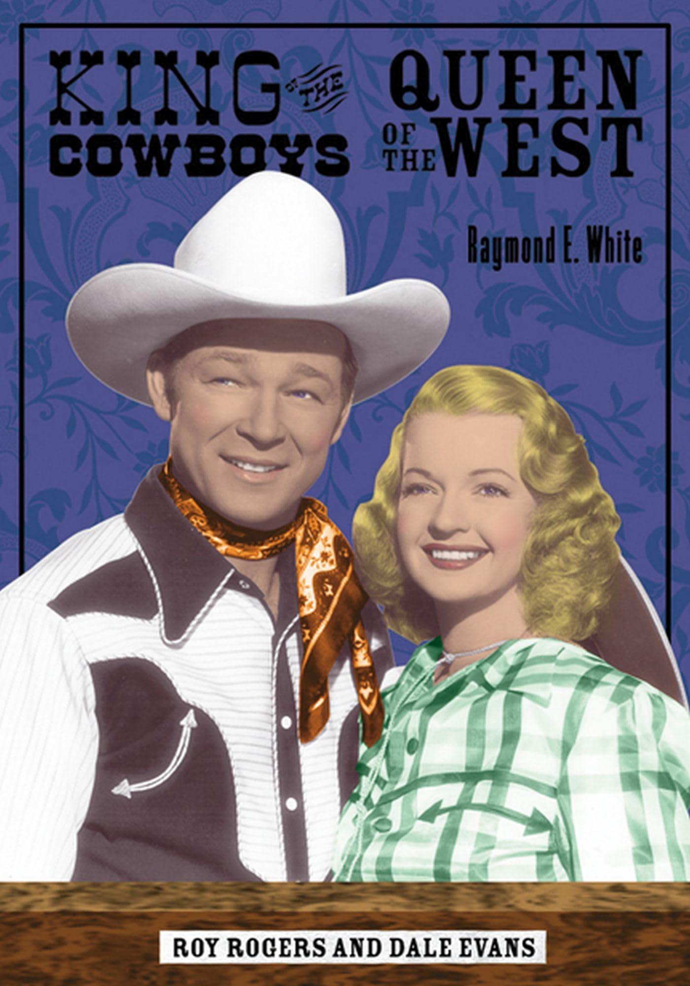King of the Cowboys, Queen of the West Social Sciences