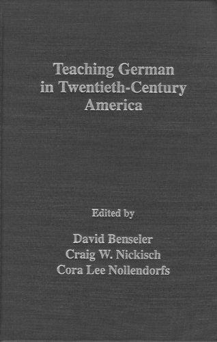 Teaching German in America: Prolegomena to a History Foreign Languages ​​& Dictionaries