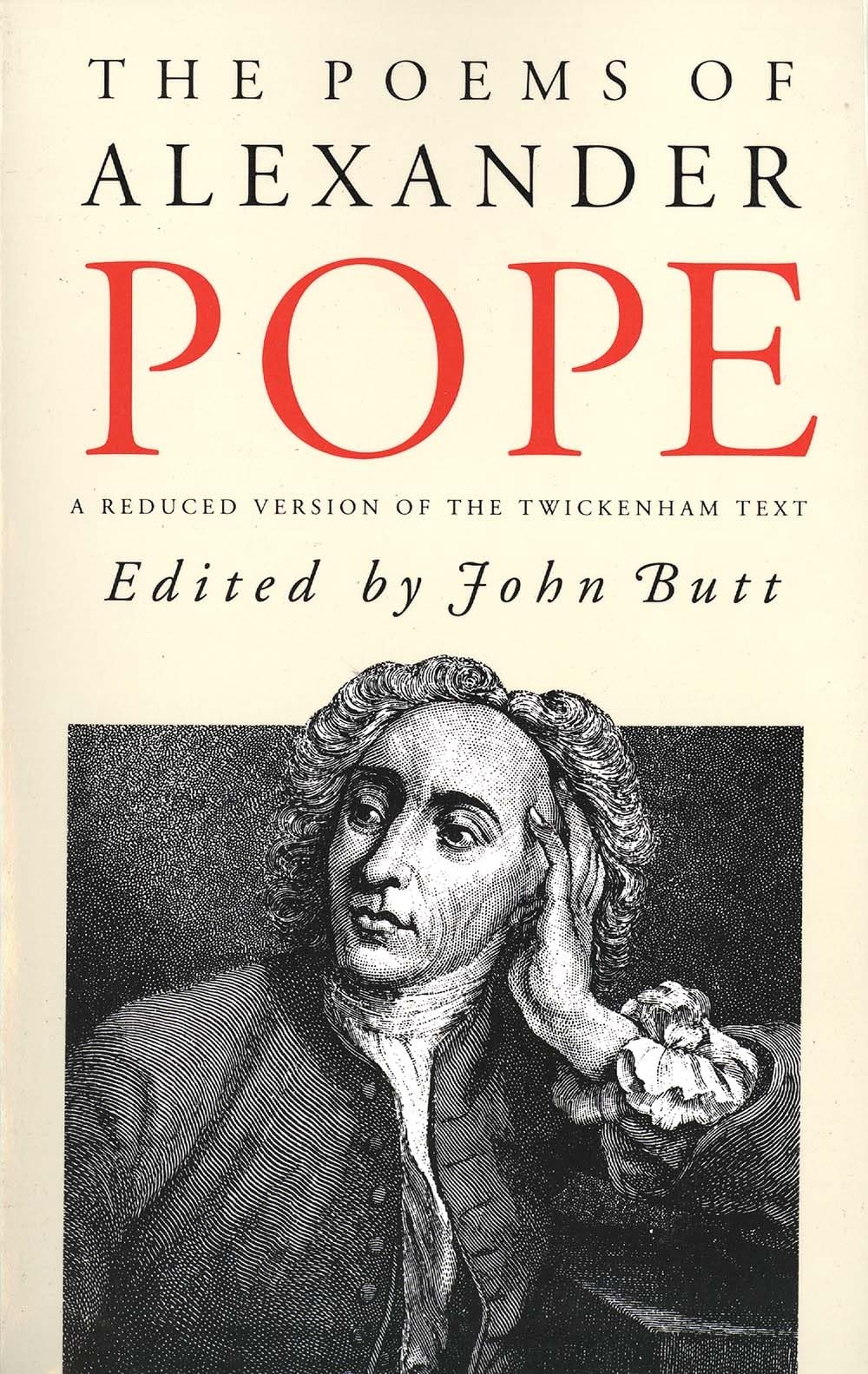 The Poems of Alexander Pope: A Reduced Version of the Twickenham Text Poetry