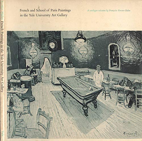 French and School of Paris Paintings at the Yale University Art Gallery Film, Art & Culture