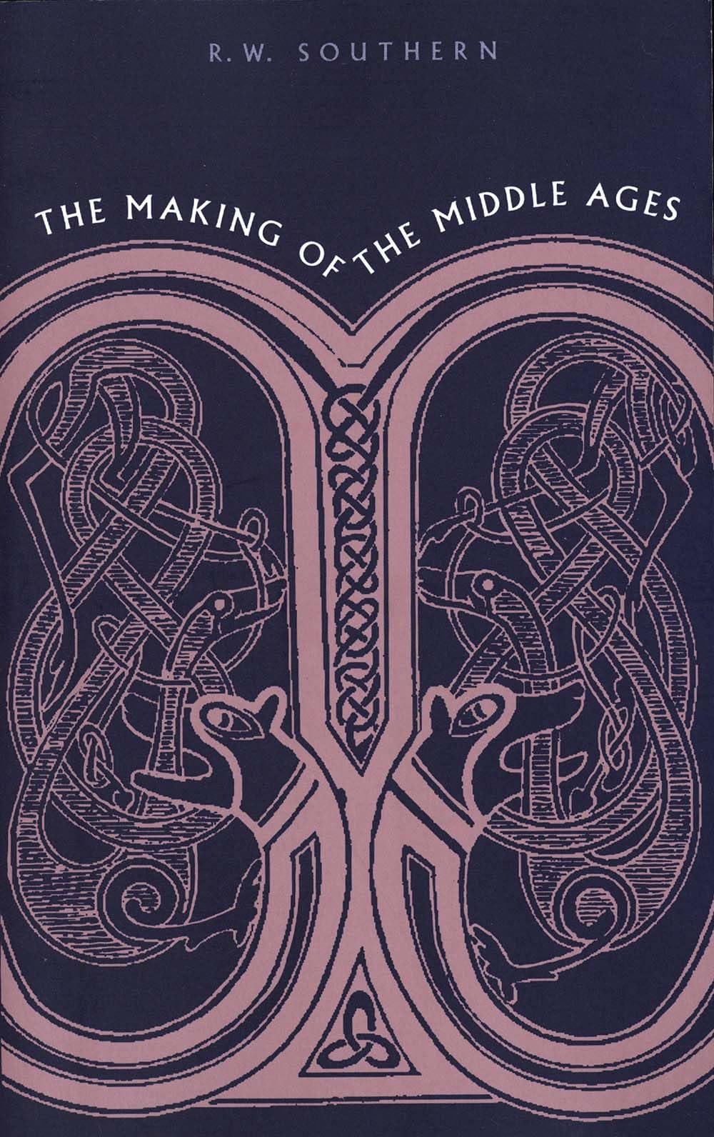 The Making of the Middle Ages Social Sciences