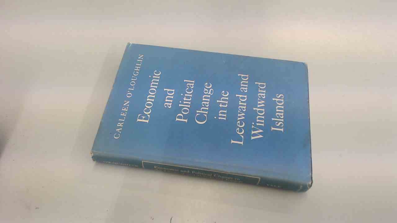 Economic and Political Change in the Leeward and Windward Islands (Caribbean) Books