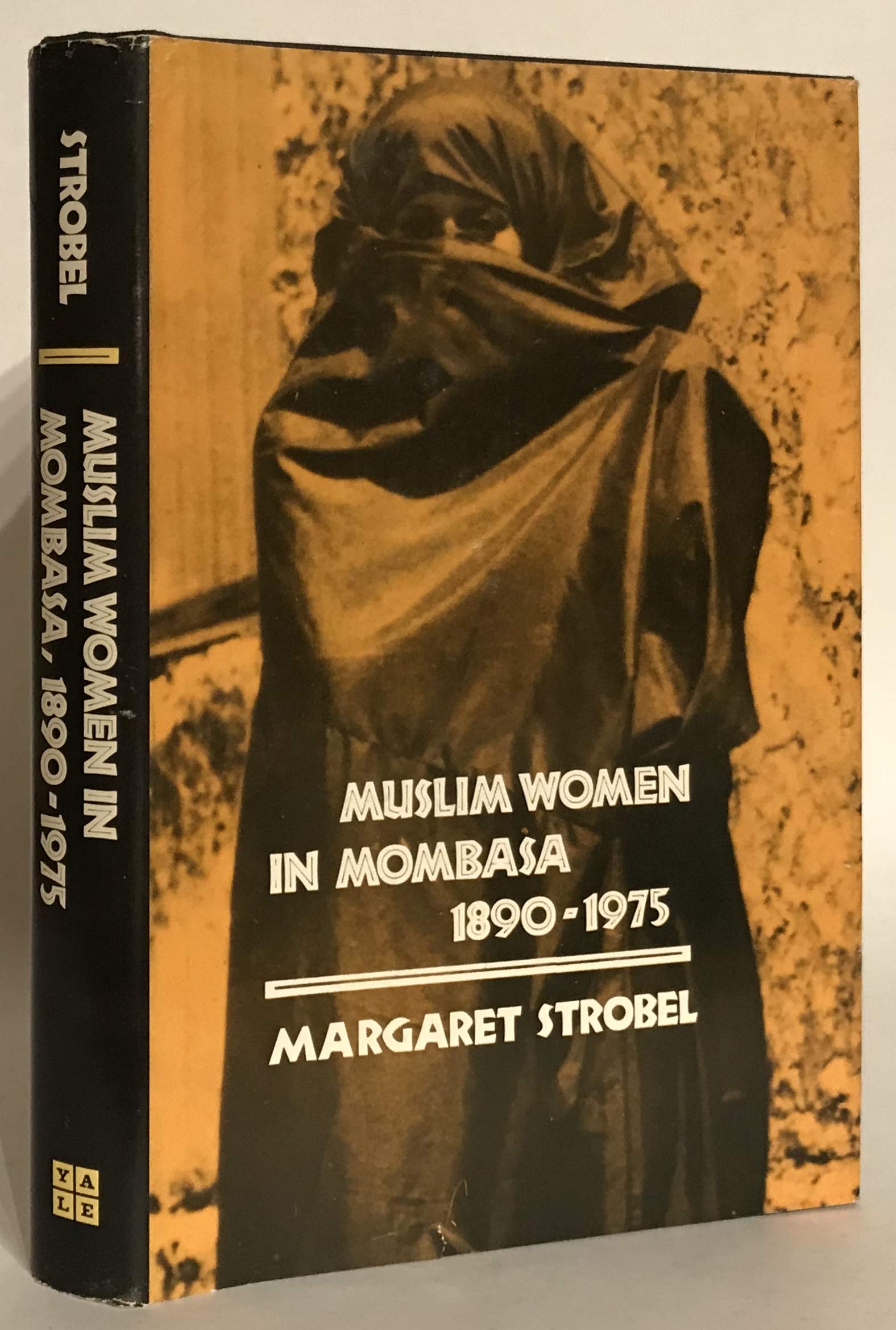 Muslim Women in Mombasa, 1890-1975 book