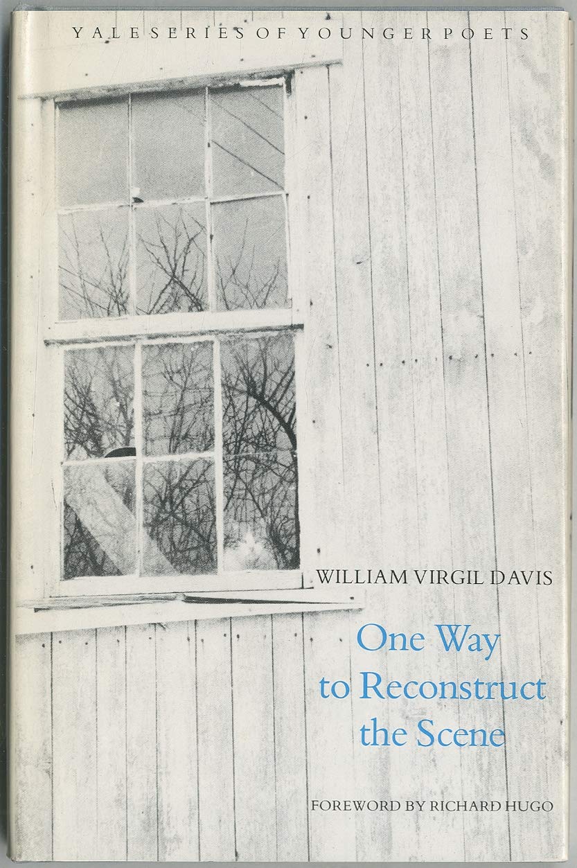 One way to reconstruct the scene (Yale series of younger poets) Books