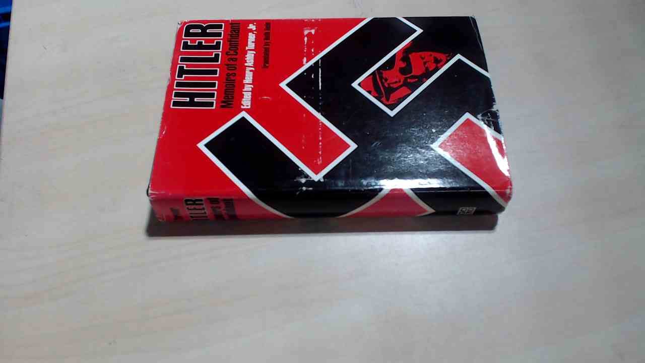Hitler: Memoirs of a Confidant Memories