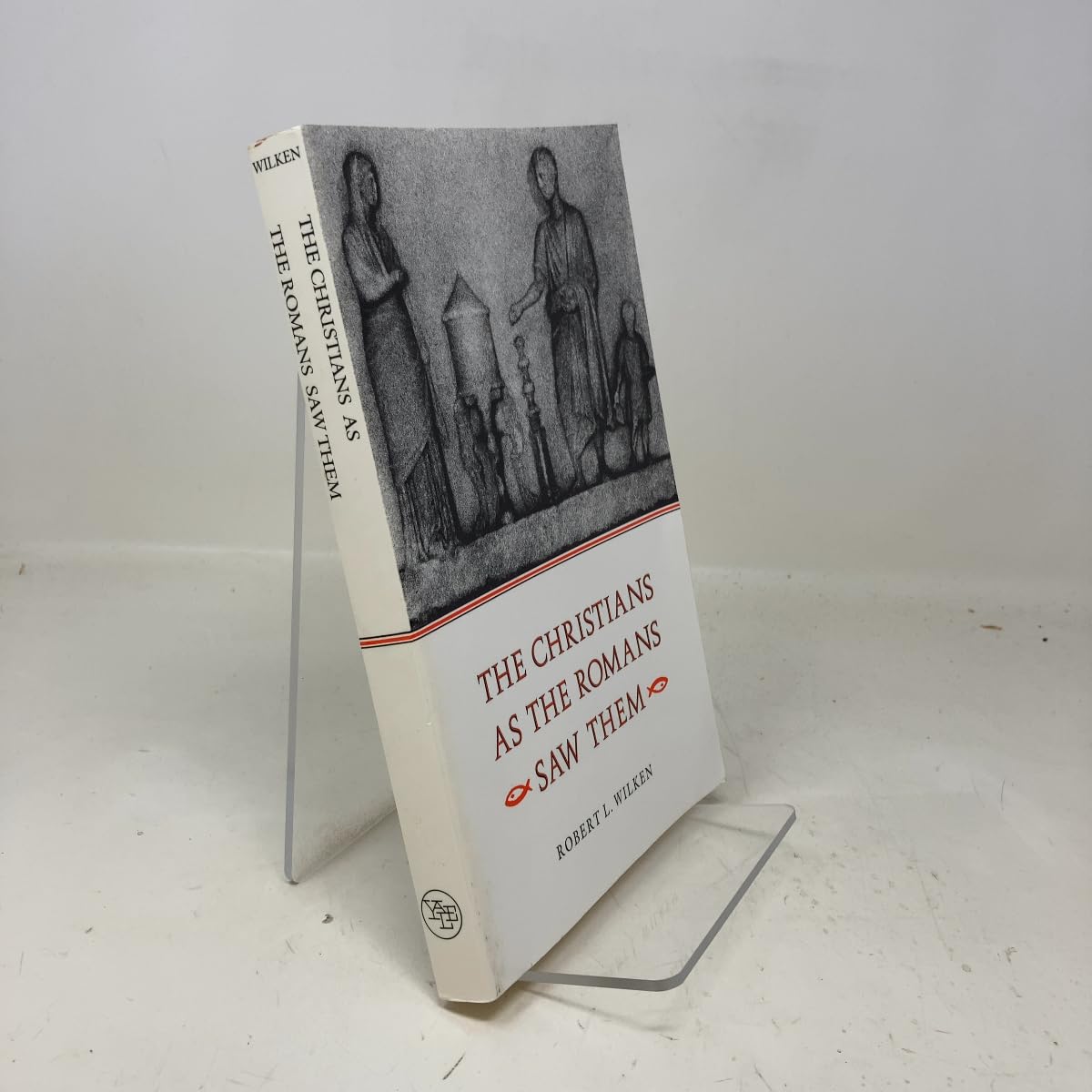 The Christians as the Romans Saw Them Philosophy