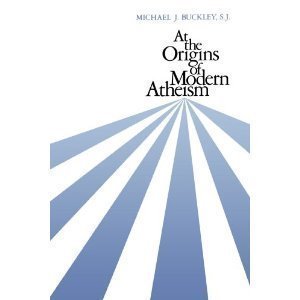 At the Origins of Modern Atheism Philosophy
