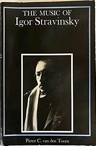 The Music of Igor Stravinsky book