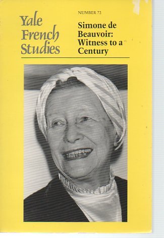 Simone De Beauvoir: Witness to a Century (Yale French Studies) Books