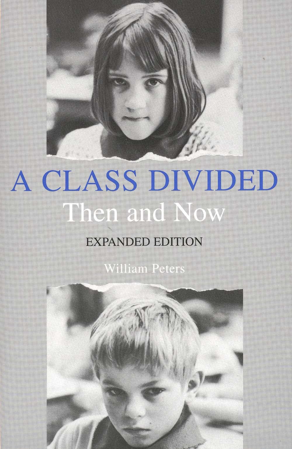 Product Image: A Class Divided, Then and Now, Expanded Edition