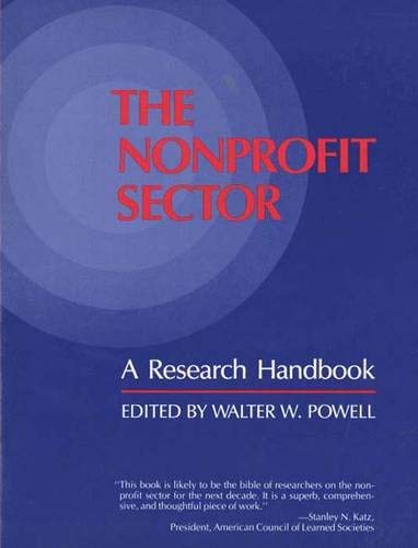 The Non Profit Sector: A Research Handbook Business, Finance & Career