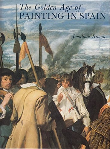 The Golden Age of Painting in Spain book