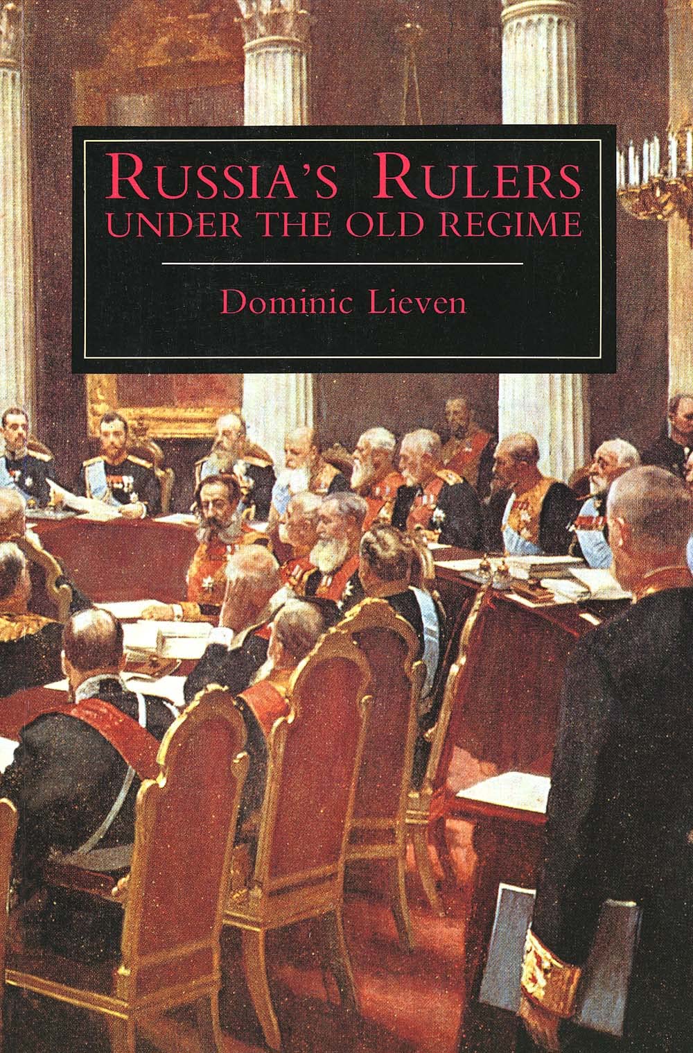 Russia's Rulers under the Old Regime book