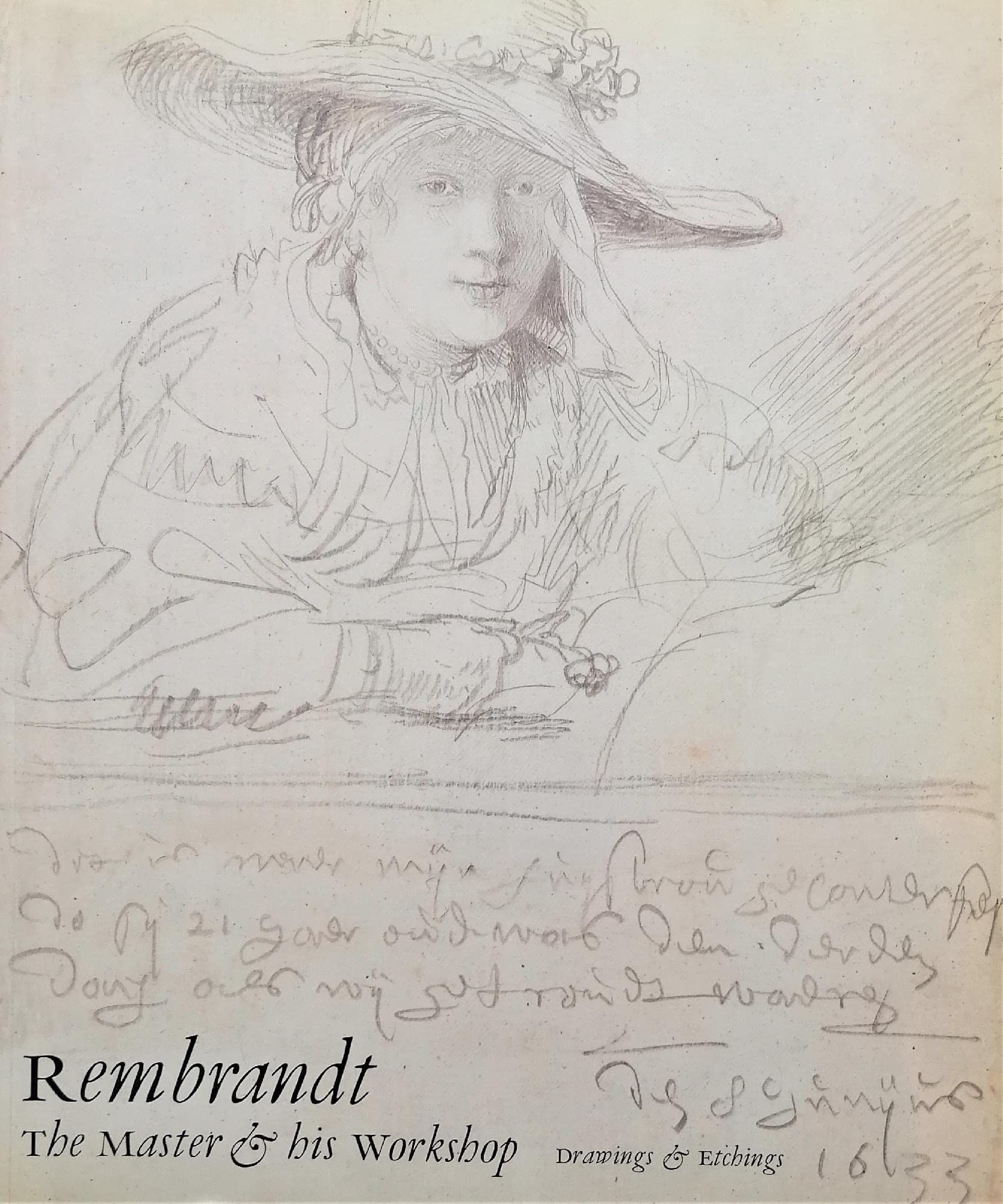 Rembrandt: the Master And His Workshop: Drawings And Etchings (National Gallery London Publications) Film, Art & Culture