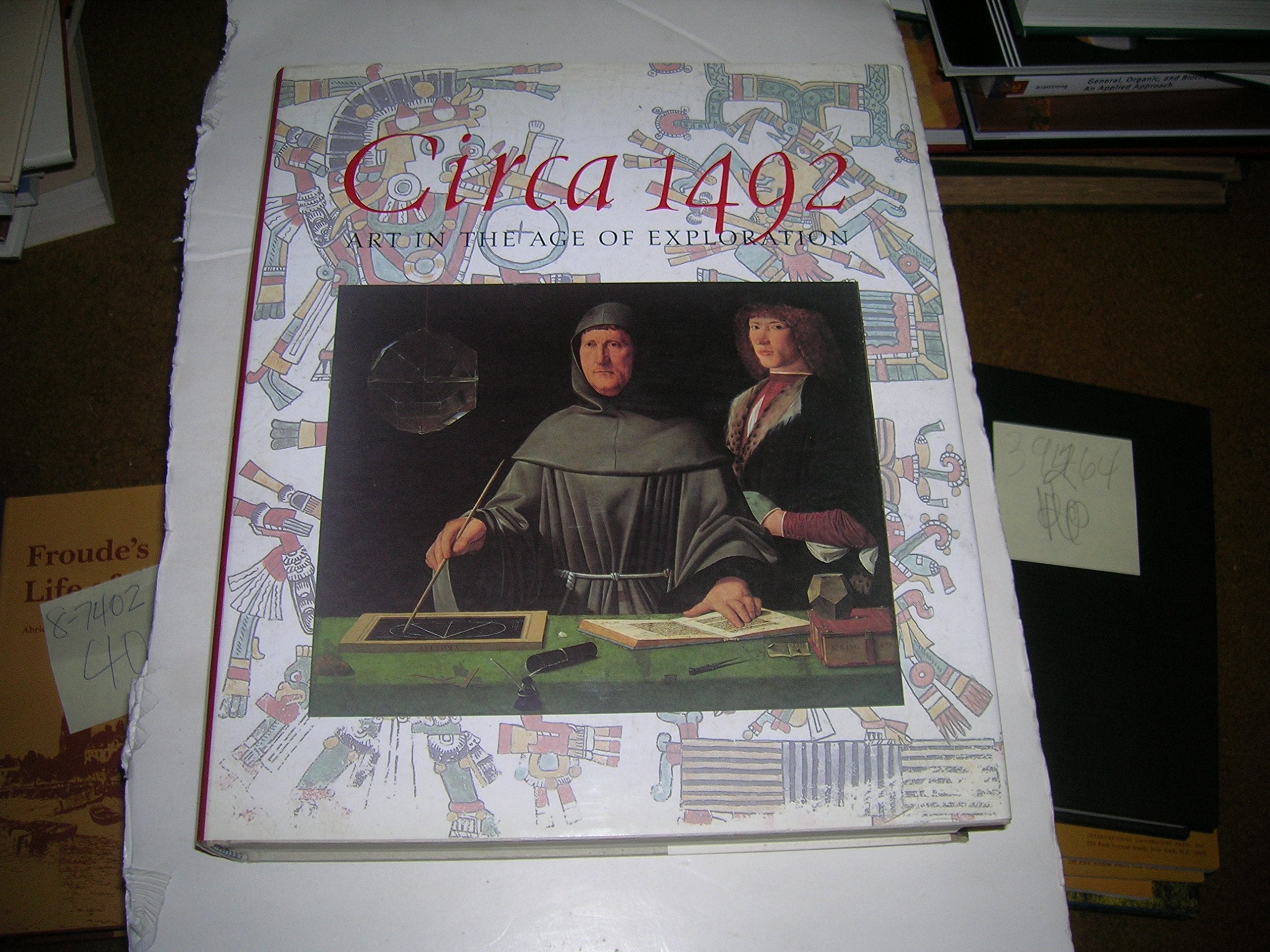 Circa 1492: Art in the Age of Exploration book