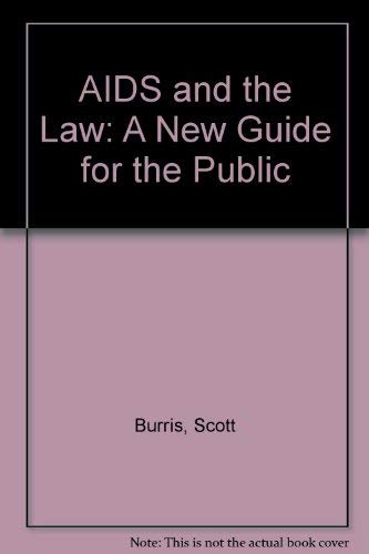 AIDS Law Today: A New Guide for the Public Medicine