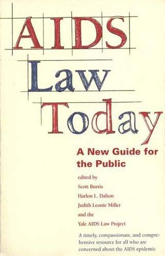 AIDS Law Today: A New Guide for the Public Medicine