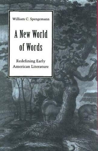 A New World of Words: Redefining Early American Literature Contemporary literature