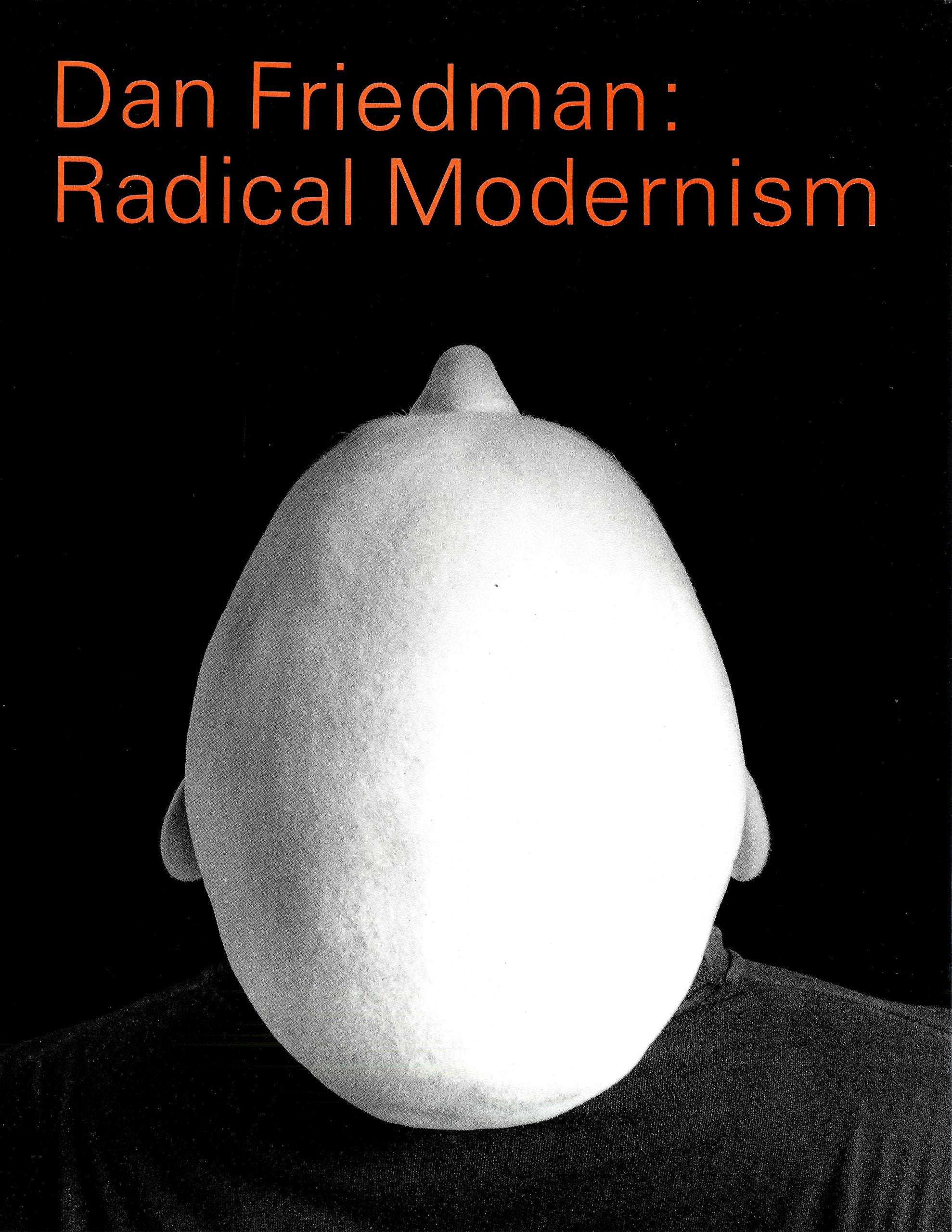 Dan Friedman: Radical Modernism General education