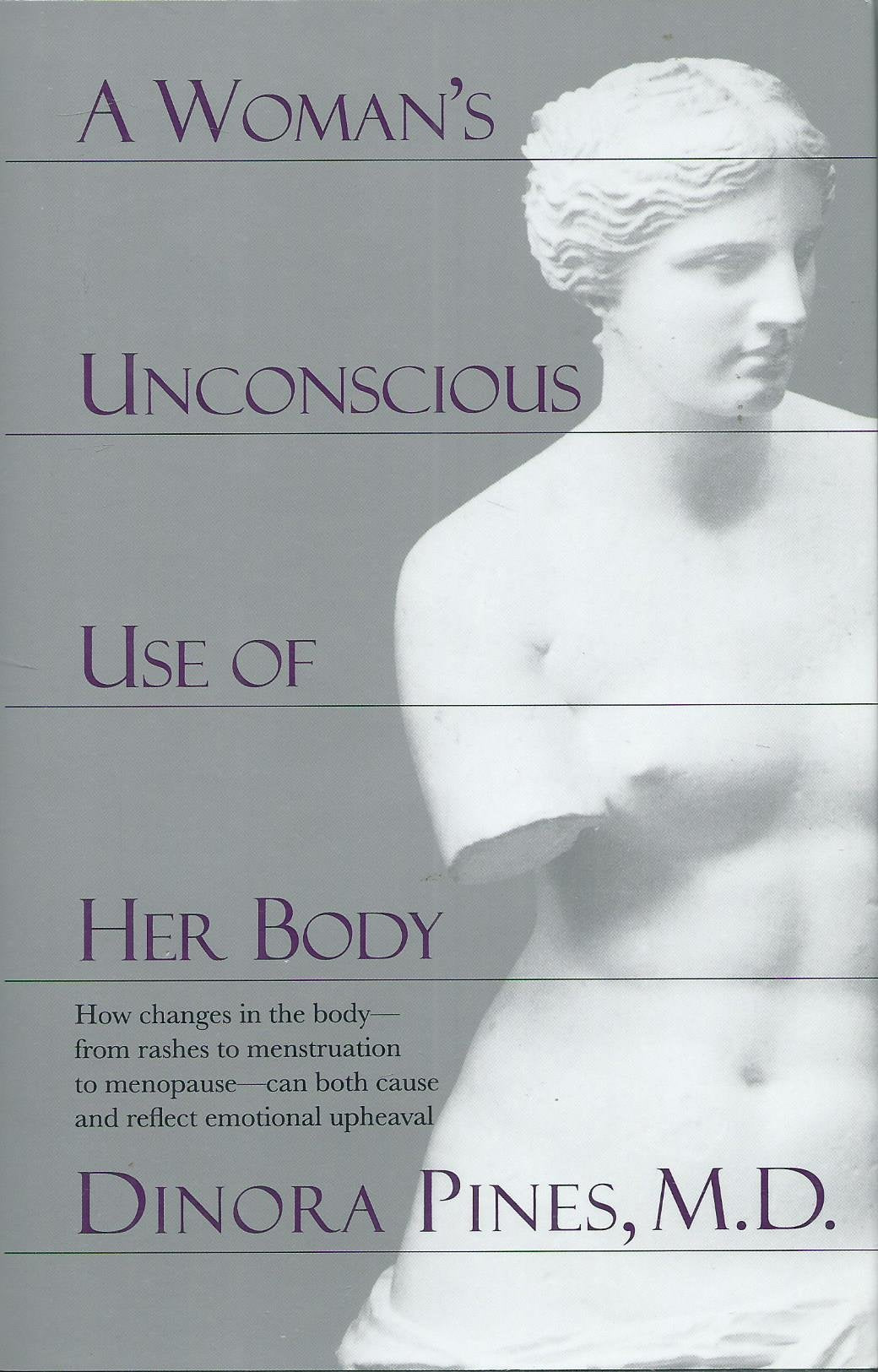 A Woman's Unconscious Use of Her Body Psychology
