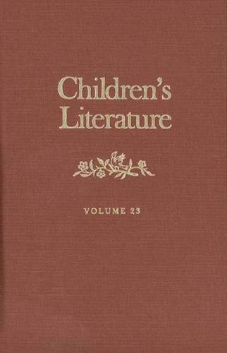 Children's Literature: Annual of the Modern Language Association Deivision on Children's Literature and the Children's Literature Association: Annual ... and the Children's Literature Association Contemporary literature Books