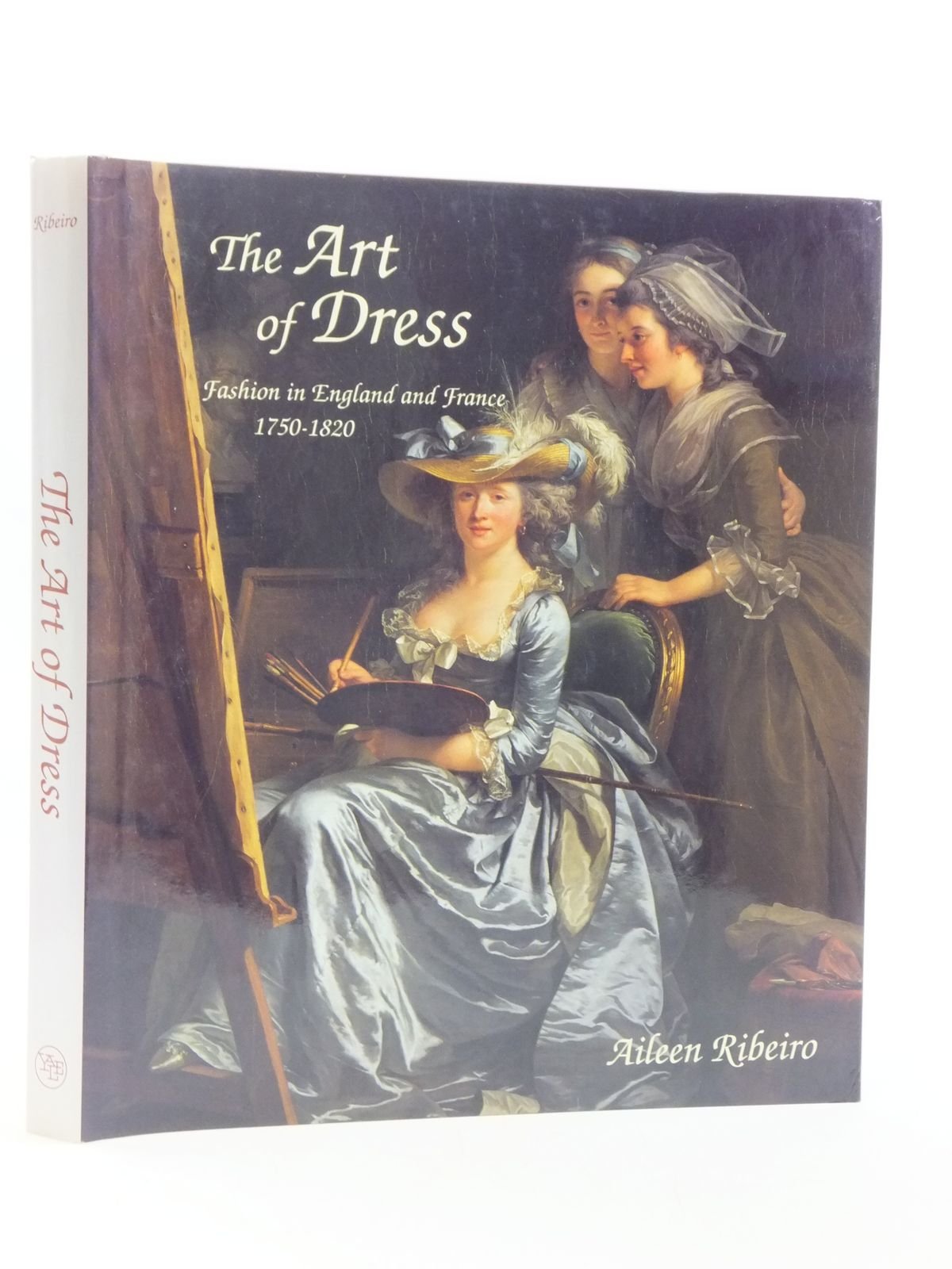 The Art of Dress: Fashion in England and France 1750 to 1820: Fashion in England and France, 1750-1820 Books