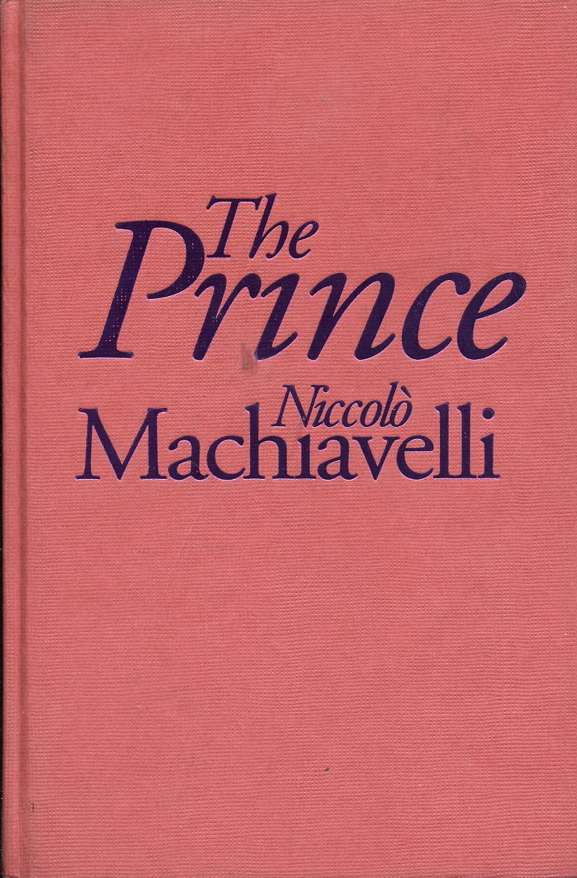 The Prince (Rethinking the Western Tradition) Philosophy